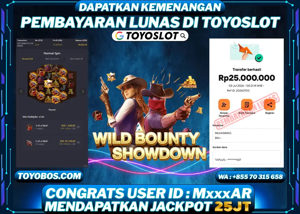 TOYOSLOT - BUKTI KEMENANGAN Wild Bounty Showdown Rp25,000,000,- LUNAS